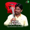 About Mone Katha Song